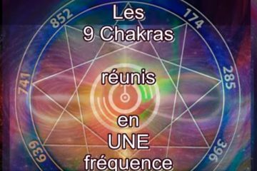 Solfeggio – 9 chakras en Une fréquence