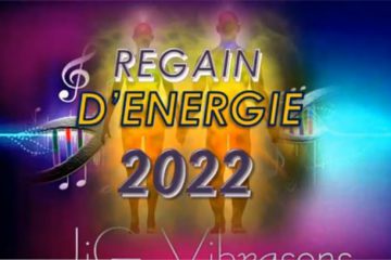 UN REGAIN D’ÉNERGIE POUR 2022