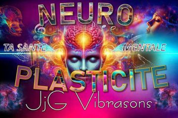 NEUROPLASTICITÉ ET ÉVEIL SPIRITUEL : UNE ALCHIMIE DE TRANSFORMATION