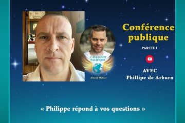 2 rendez-vous proposés avec Philippe De Arburn, pour la Partie 1 « Philippe répond à vos questions »